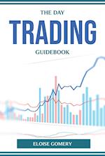 THE DAY TRADING GUIDEBOOK 