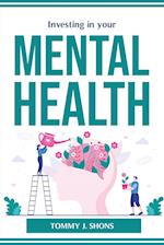 Investing in your mental health 