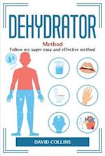 Dehydrator Method
