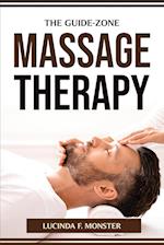 THE GUIDE-ZONE MASSAGE THERAPY 