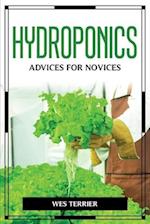 HYDROPONICS ADVICES FOR NOVICES 