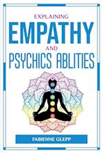 EXPLAINING EMPATHY AND PSYCHICS ABLITIES 