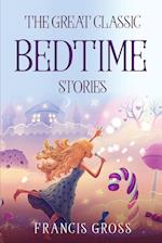 THE GREAT CLASSIC BEDTIME STORIES 