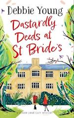 Dastardly Deeds at St Bride's 