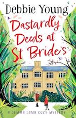 Dastardly Deeds at St Bride's 