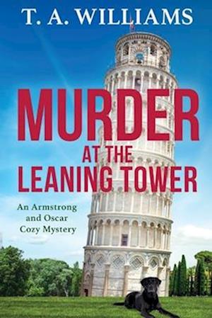 Murder at the Leaning Tower