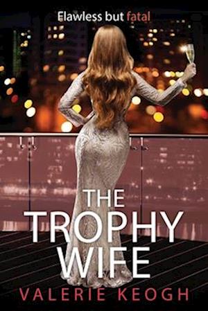 The Trophy Wife