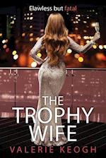 The Trophy Wife 