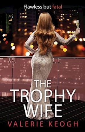 The Trophy Wife