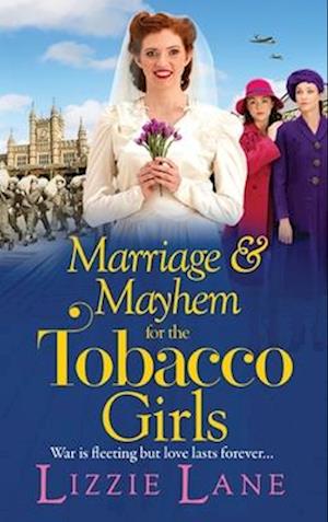 Marriage and Mayhem for the Tobacco Girls