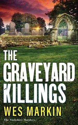 The Graveyard Killings