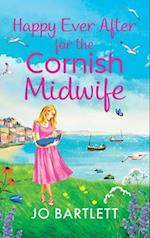 Happy Ever After for the Cornish Midwife 