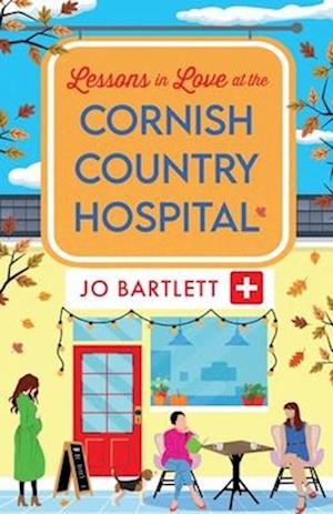 Lessons in Love at the Cornish Country Hospital