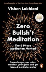 Zero Bullsh*t Meditation