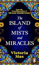 The Island of Mists and Miracles