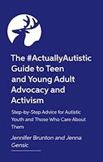 The #Actuallyautistic Guide to Building Independence