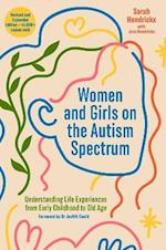 Women and Girls on the Autism Spectrum, Second Edition
