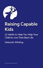 Raising Capable Kids