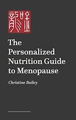 The Personalized Nutrition Guide to Menopause