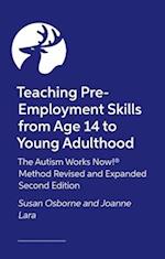 Teaching Pre-Employment Skills from Age 14 to Young Adulthood