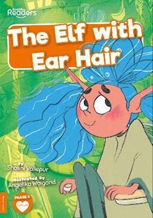 The Elf with Ear Hair