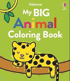 My Big Animal Coloring Book