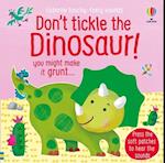 Don't Tickle the Dinosaur!