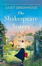 The Shakespeare Sisters: An emotional and absolutely unputdownable WW2 historical romance 