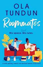 Roommates: A totally uplifting, dramatic and emotional women's fiction novel 