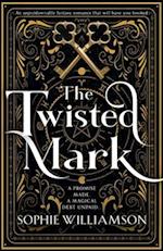 The Twisted Mark: An unputdownable dark fantasy romance that will have you hooked 