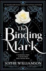 The Binding Mark: An unputdownable fantasy romance that will have you hooked 