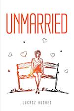 Unmarried 