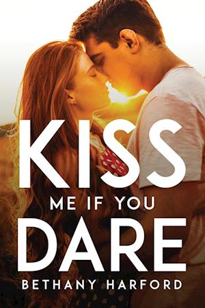 KISS ME IF YOU DARE