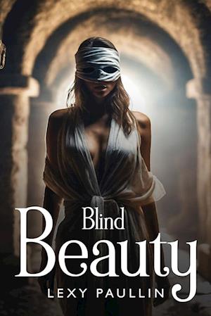 Blind Beauty