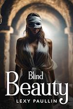 Blind Beauty