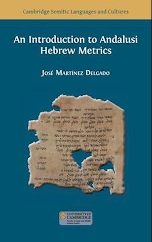 An Introduction to Andalusi Hebrew Metrics