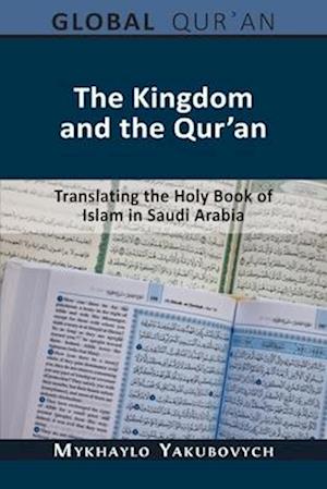 The Kingdom and the Qur'an