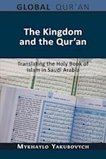 The Kingdom and the Qur'an