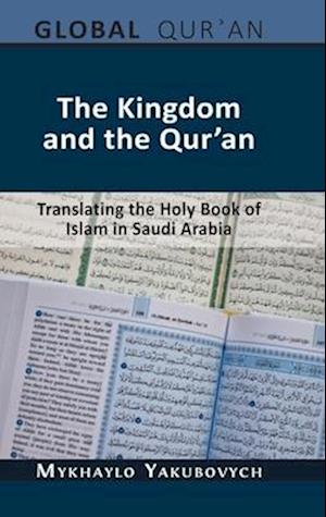 The Kingdom and the Qur'an