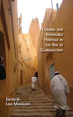 Tangible and Intangible Heritage in the Age of Globalisation