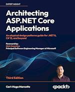 Architecting ASP.NET Core Applications - Third Edition