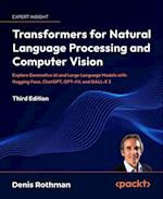 Transformers for Natural Language Processing and Computer Vision