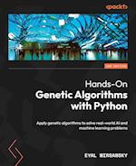 Hands-On Genetic Algorithms with Python - Second Edition