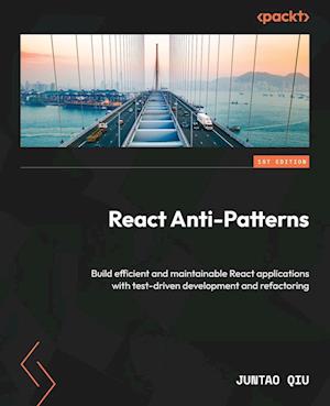 React Anti-Patterns