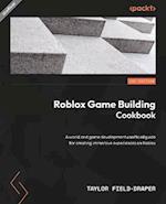 The Ultimate Roblox Game Building Cookbook