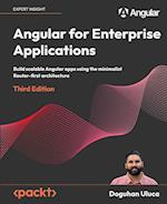 Angular for Enterprise Applications - Third Edition