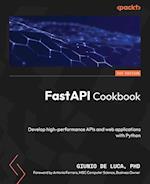 FastAPI Cookbook