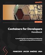 Containers for Developers Handbook