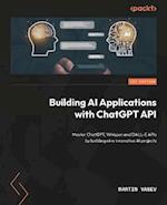 Building AI Applications with ChatGPT APIs