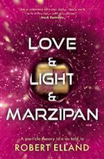 Love & Light & Marzipan